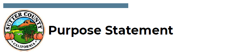 Header image containing Sutter County peaches logo, next to Sutter County Purpose Statement text
