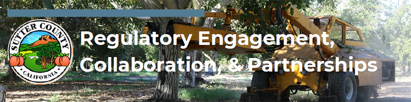 Yellow tractor in background working on trees overlayed by Sutter County peaches logo and Regulatory Engagement Collaboration, & Partnerships text